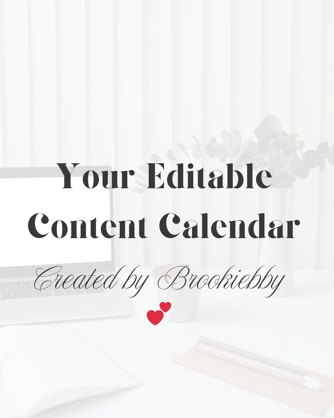 Your Editable Content Calendar